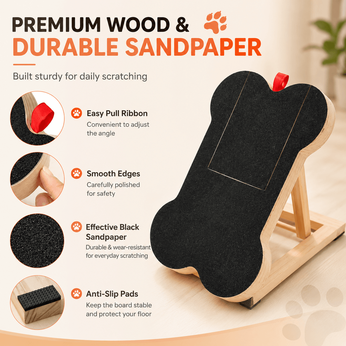 Close-ups of the easy pull ribbon, smooth polished edges, black wear-resistant sandpaper and anti-slip pads on the wooden frame