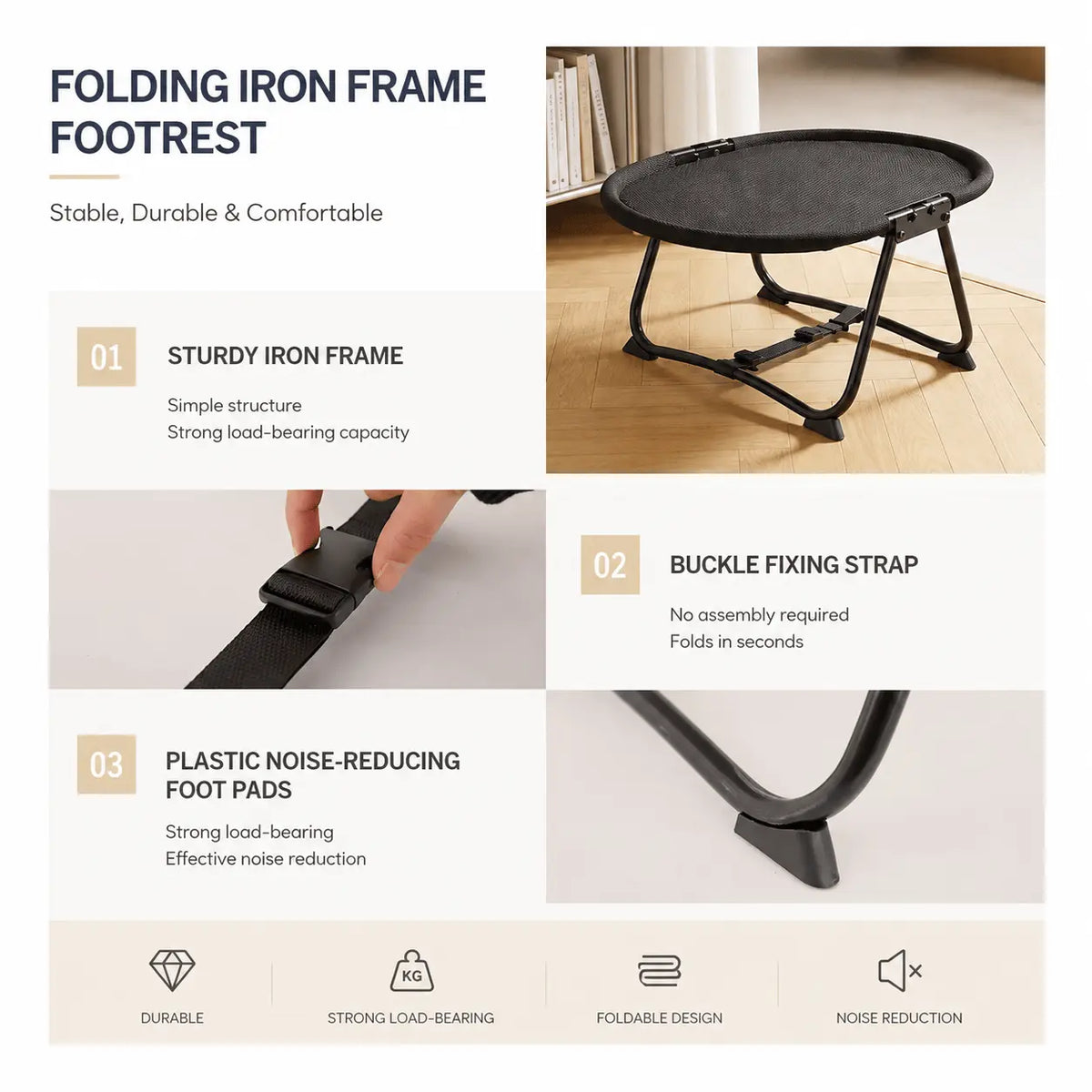 Frame details: sturdy folding iron legs, the buckle fixing strap that needs no assembly, and plastic noise-reducing foot pads