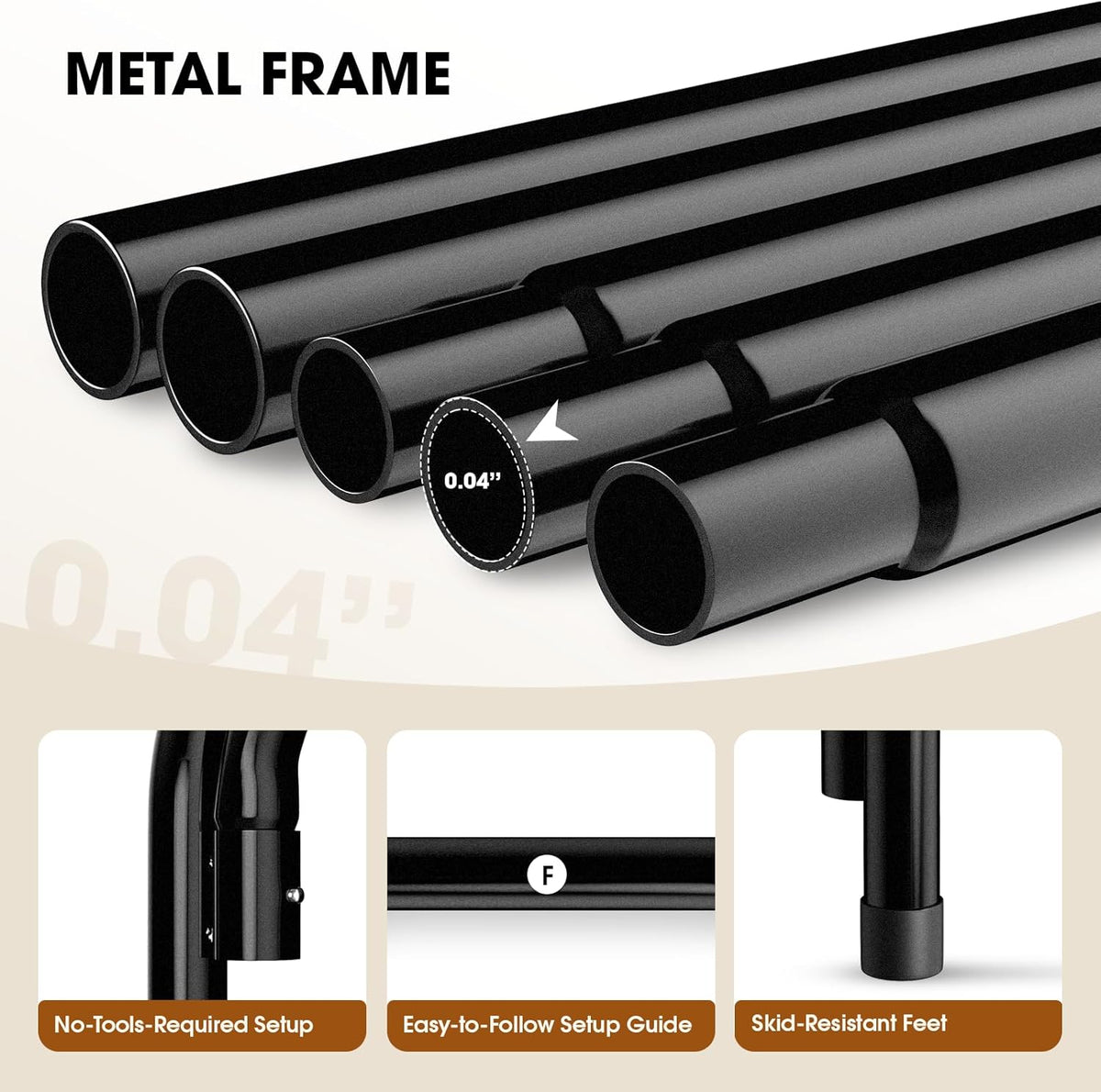 Metal frame panel showing the powder-coated steel tubes, the no-tools setup and the skid-resistant feet