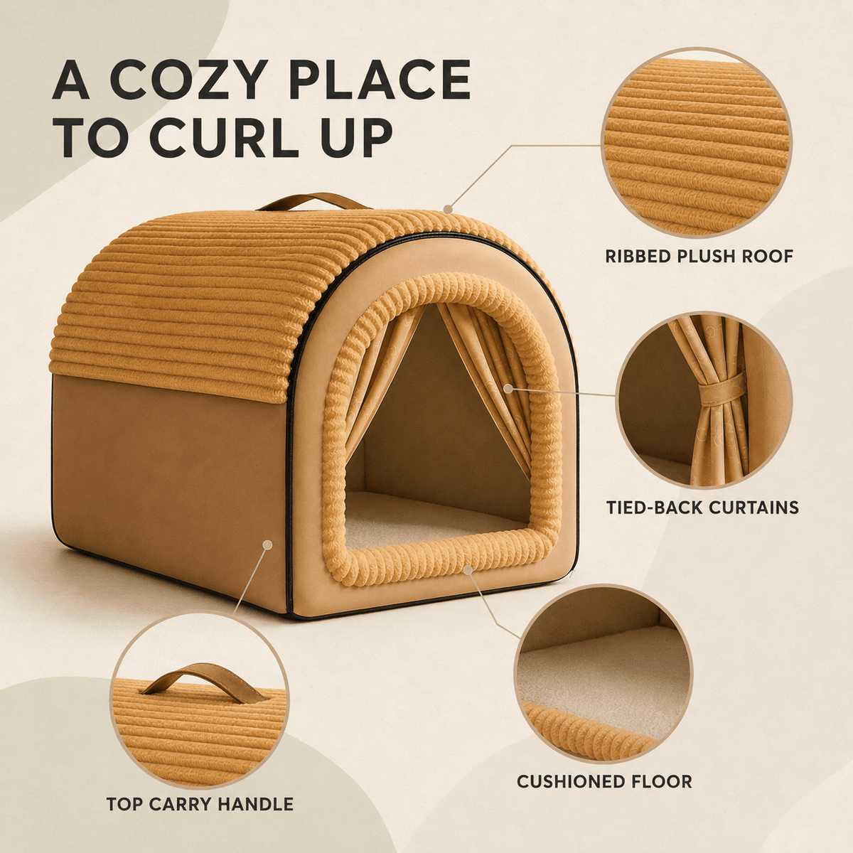 Ribbed plush roof, tied-back curtains, top carry handle and cushioned floor of the enclosed dog bed