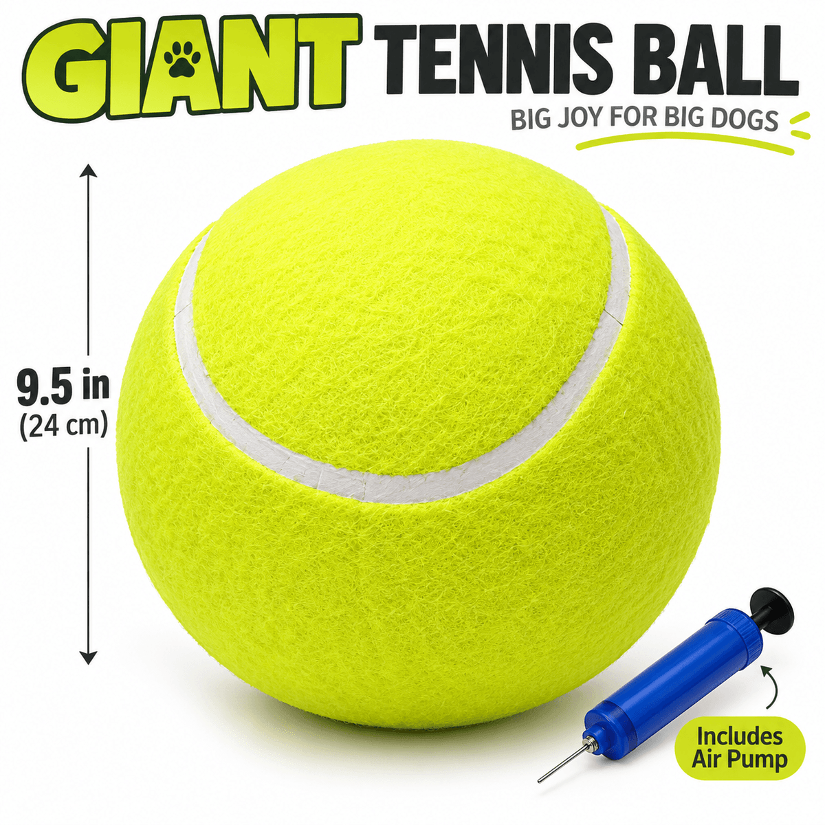 Size diagram of the giant tennis ball for dogs measuring 9.5 inches (24 cm) across, shown with the included air pump.