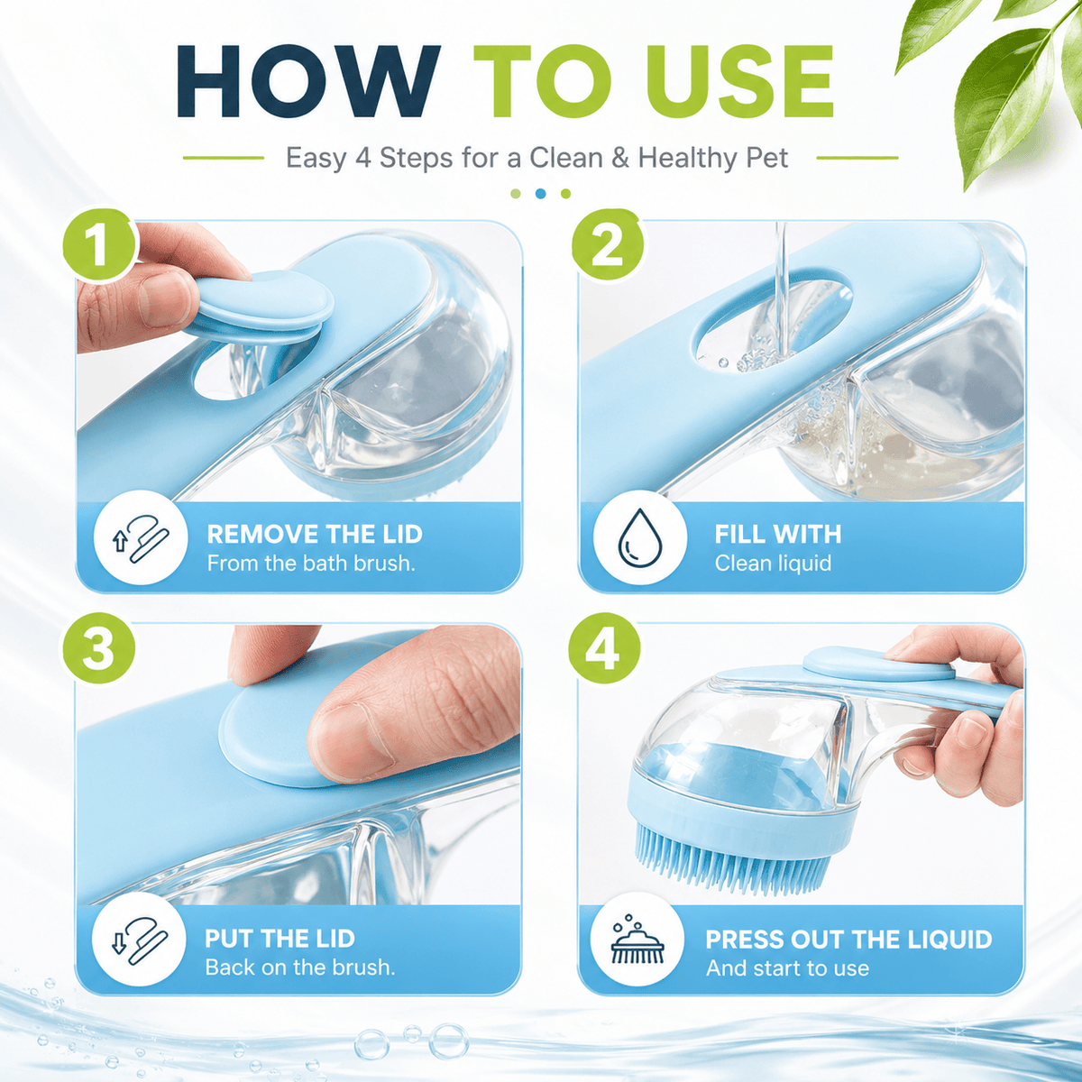 Four step guide to the Noblias pet bath brush: remove the lid, fill with shampoo, put the lid back and press out the liquid.