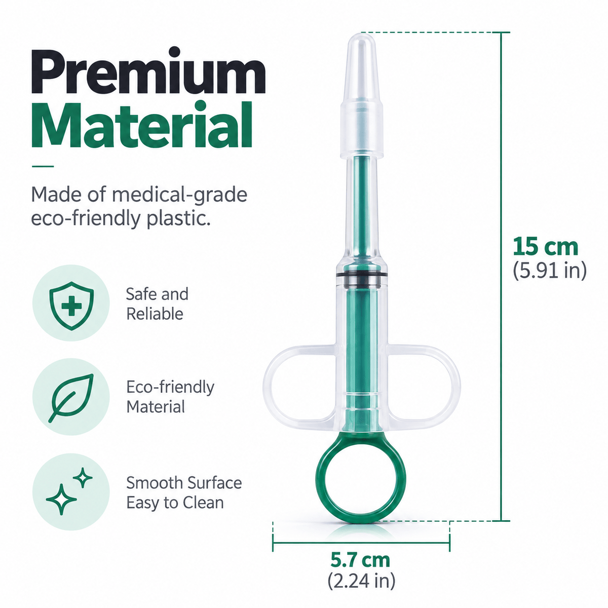 Dimensions of the pet pill dispenser syringe: 15 cm (5.91 in) long and 5.7 cm (2.24 in) wide.