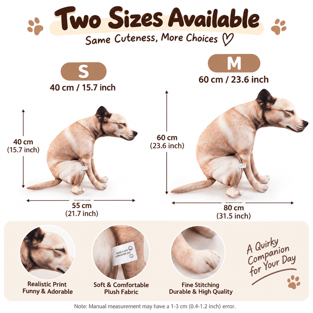 Funny pooping dog plush toy size chart: S 40 cm (15.7 in) tall and M 60 cm (23.6 in) tall.